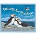Fishing for Numbers: A Maine Number Book Edition 1. (Count Your Way Across the USA)