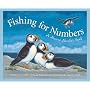 Fishing for Numbers: A Maine Number Book Edition 1. (Count Your Way Across the USA)