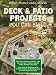 Better Homes and Gardens Deck and Patio Projects You Can Build