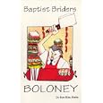 Baptist Briders Boloney