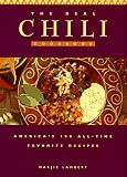 Review Book Sales  / The Real Chili Cookbook: America's 100 All-Time Favorite Recipes
