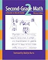 Second-Grade Math: A Month-To-Month Guide