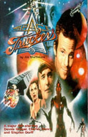 "Space Truckers": The Novelisation