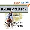 Showdown at Two Bit Creek: A Ralph Compton Novel by Joseph A. West (Ralph Compton Novels)