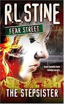 The Stepsister (Fear Street, No. 9)