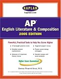 Kaplan AP English Literature and Composition 2005 (Kaplan Test Prep and Admissions)