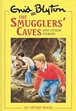 The smugglers' caves and other stories