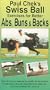 Paul Chek's Swiss Ball Exercises for Better Abs, Buns & Backs [VHS]