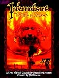 Infernalism: The Path of Screams (Infernalism : the Path of Screams)