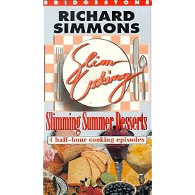 Slim Cooking: Slimming Summer Deserts: Richard Simmons [VHS]