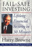 Fail-Safe Investing: Lifelong Financial Security in 30 Minutes
