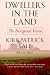 Dwellers in the Land: The Bioregional Vision