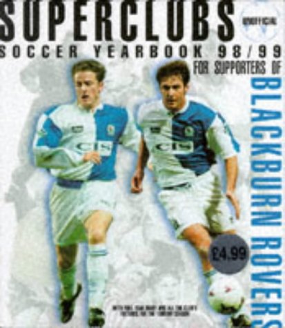 Blackburn Rovers: Soccer Yearbook (Superteams)