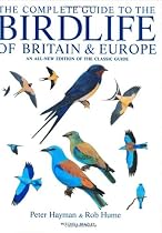 The Complete Guide to the Birdlife of Britain and Europe