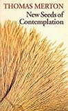 New seeds of contemplation