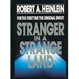 Stranger in a Strange Land/30th Anniversary, Uncut Versionby Robert A. Heinlein
