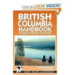 Moon Handbooks: British Columbia (5th Ed.)