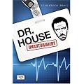 Dr. House: Unautorisiert