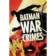 Batman: War Crimes