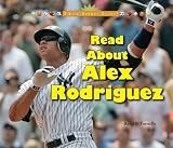 Read about Alex Rodriguez (I Like Sports Stars!)