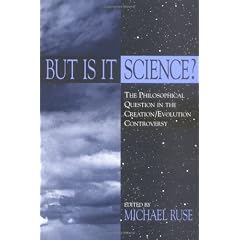But Is It Science?: The Philosophical Question in the Creation / Evolution Controversy (Frontiers of Philosophy)