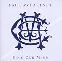 Paul McCartney - Ecce cor meum (Behold My Heart)