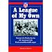 A League of My Own: Memoir of a Pitcher for the All-American Girls Professional Baseball League