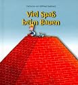 Viel Spaß beim Bauen