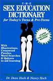 Books : The Sex Education Dictionary for Today's Teens & Pre-Teens