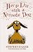 Books : How to Live with a Neurotic Dog