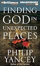 Finding God in Unexpected Places