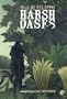 Harsh Oases