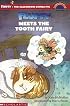 Fluffy Meets The Tooth Fairy (level 3) (Hello Reader)
