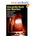 Das gro�e Buch der Mystiker: Hildegard von Bingen, Meister Eckehart, Angelus Silesius, Bernhard von Clairvaux, Ignatius von Loyola, Teresa von Avila u. a.