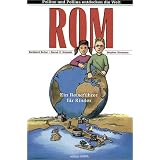 Rom. Ein Reisef�hrer f�r Kinder. Pollino und Pollina entdecken die Weltvon "Reinhard Keller"