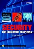 Security for Ubiquitous Computing (Wiley Series on Communications Networking & Distributed Systems)