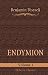 Endymion:
Volume
1