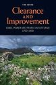 Clearance and Improvement: Land, Power and People in Scotland, 1700-1900