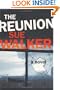 The Reunion: A Novel