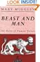 Beast and Man: The Roots of Human Nature