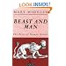 Beast and Man: The Roots of Human Nature