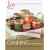 Joy of Cooking: All About Canning & Preserving