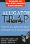 The Alligator Trap: How to Sell Without Being Turned Into a Pair of Shoes