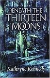 Five Star Expressions - Beneath the Thirteen Moons (Five Star Expressions)