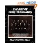 The Art of Cross-Examination