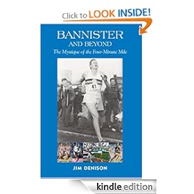 Bannister and Beyond: The Mystique of the Four-Minute Mile