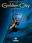 GOLDEN CITY : INT�GRALE T.04 � T.06