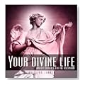 Your Divine Life Cover image