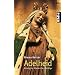 Adelheid: K�nigin, Kaiserin, Heilige