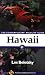 Hawaii: The Ecotravellers' Wildlife Guide (Ecotravellers Wildlife Guides)